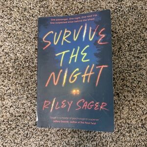 Riley Sager Survive The Night Paperback thriller book